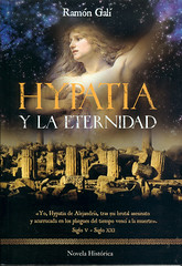 Ramón Galí, Hypatia y la eternidad