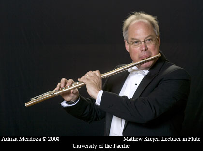 "Mathew Krejci" "University of the Pacific" "Conservatory of Music" Flute