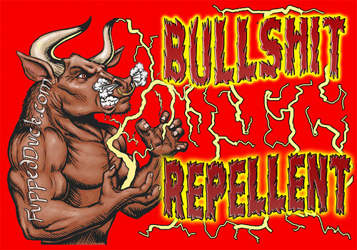 bullshit-repellant-red-500 by FuppedDuck.