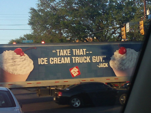 take that ice creak truck guy