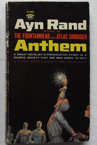 Ayn Rand Anthem. AYN RAND ANTHEM