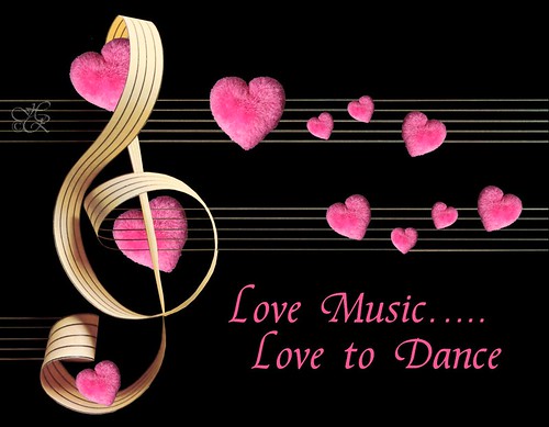 i love music. Love Music, Love to Dance