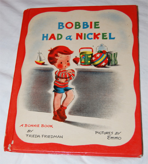 Bobbie Had a Nickel - 1946