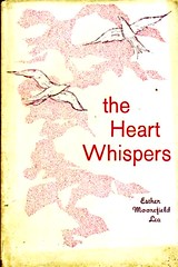 The Heart Whispers (Esther Moorefield Lea)
