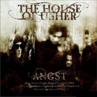 THE HOUSE OF USHER: Angst (Equinoxe 2009)