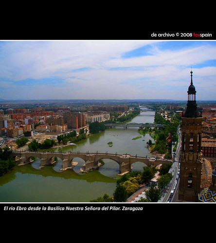 Rio Ebro desde la Basilica Nuestra Señora del Pilar. Zaragoza. España by foxspain.