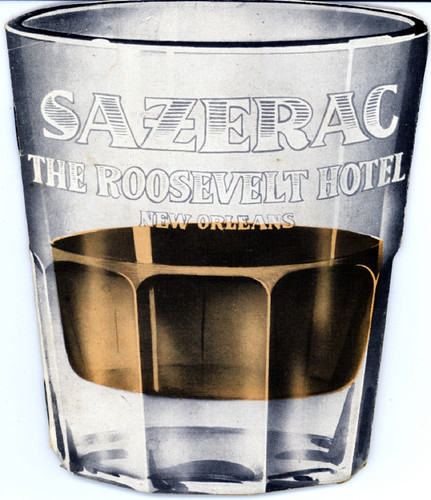 Sazerac 
Bar menu, Roosevelt Hotel, New Orleans, 1940s