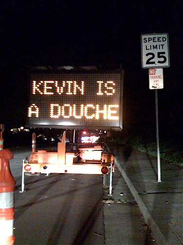 Warning, Kevin Is A Douche