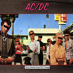 AC/DC: Dirty Deeds Done Dirt Cheap (1976) songs by Angus Young, Malcolm Young & Bon Scott