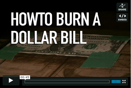 HOWTO Burn a Dollar Bill