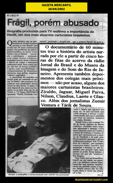 "Frágil, porém abusado" - Gazeta Mercantil - 26/04/2002