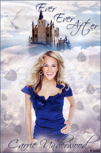  Carrie Underwood : Ever Ever After 