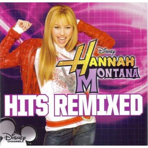Album_cover_for_Hannah_Montana_Hits_Remixed by jamiejonas.