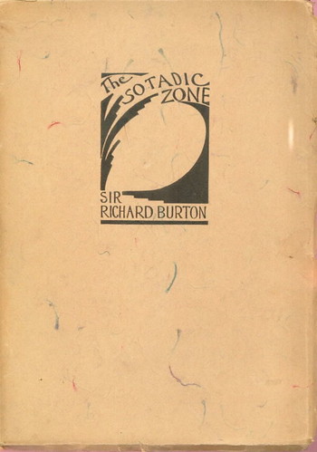 The Sotadic Zone by Sir Richard Burton, published by Panurge Press by you.