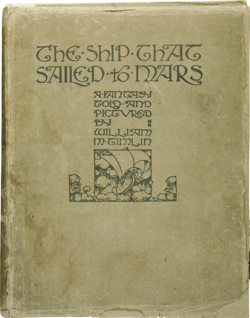 William Timlin - The Ship That Sailed To Mars, Book Cover (1923)