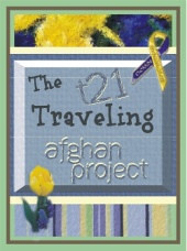 The T21 Traveling Afghan Project