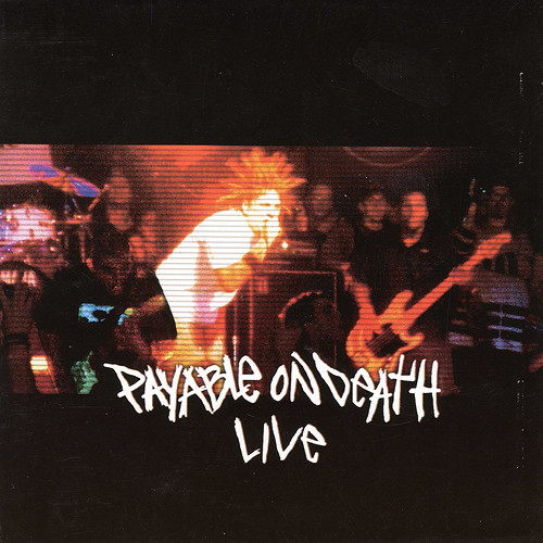 Payable On Death Album Cover. P.O.D. - Live