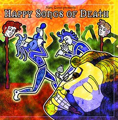 Happy Songs of Death CD Cover, version 1