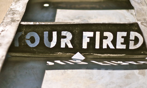 Your (sic) Fired by misterbisson, on Flickr