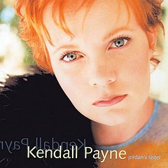 Kendall Payne - Jordan's Sister (1999 debut)