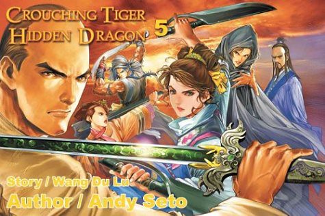Crouching Tiger, Hidden Dragon 5, cover art by Andy Seto