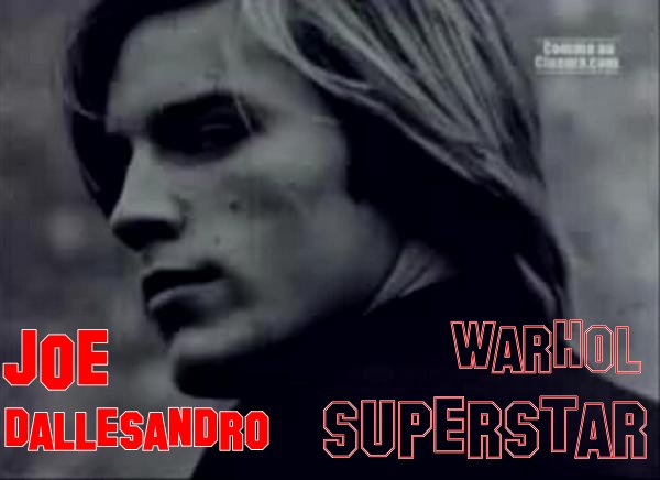 Joe Dallesandro Warhol Superstar Earcare