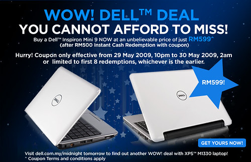 Grab a Dell Mini 9 for only RM599 tonight - First 8 units only!‏