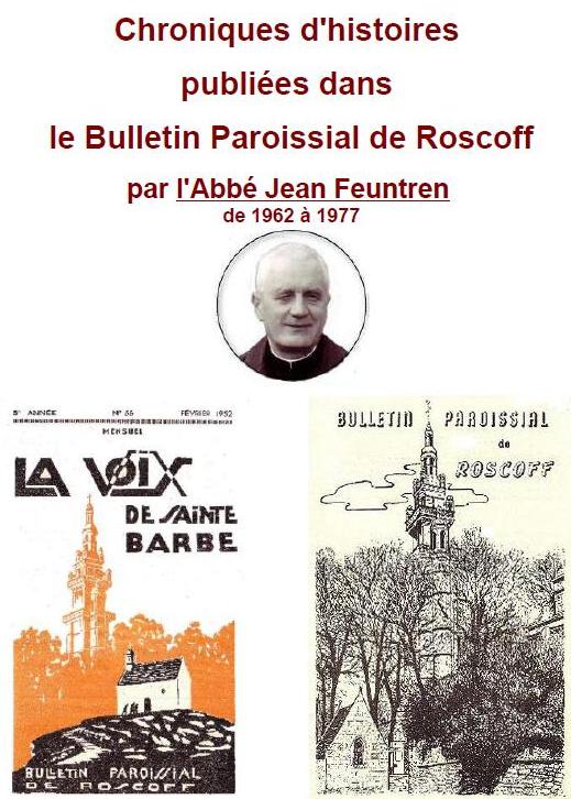 Roscoff - Chroniques historiques par l'abbe Jean Feutren