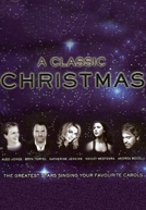 CD - A CLASSIC CHRISTMAS NEW & SEALED