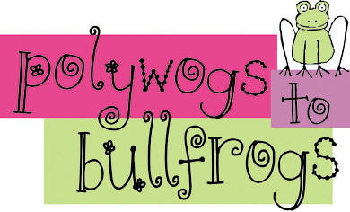 Polywogs to Bullfrogs LOGO blog