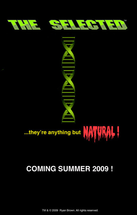 RYAN BROWN'S " THE SELECTED " teaser poster (( Summer 2009 )) 
