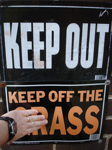Keep Out, Keep Off The Ass