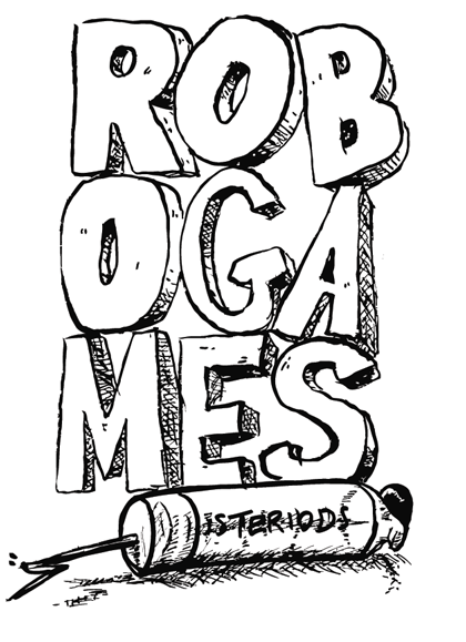 Rejected RoboGames Art I