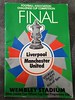 Liverpool vs Man Utd, FA Cup FInal 1977 - Football programme