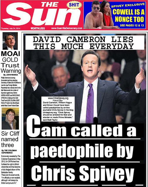 Cameron is a paedophile says Chris Spivey.
