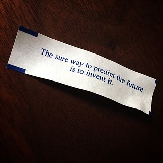 The sure way to predict the future is to inven...