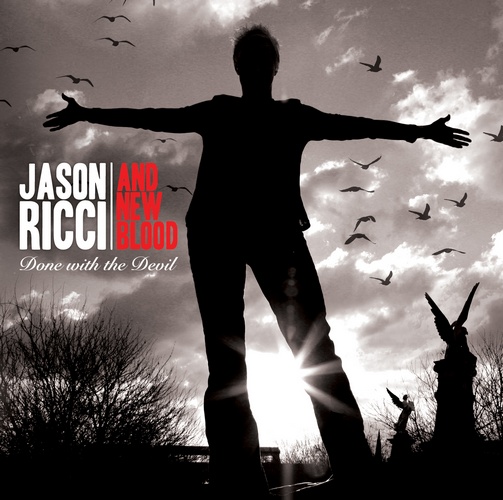 Jason Ricci & New Blood - Done With The Devil (CD)