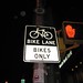 Bike Lane: Bikes Only sign
