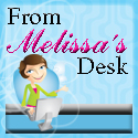 From Melissa's Desk