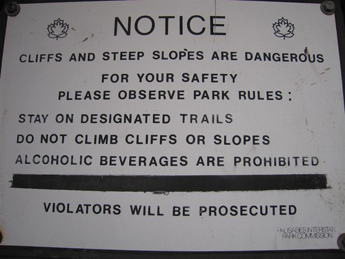 Cliffs and steep slodes are dangerous