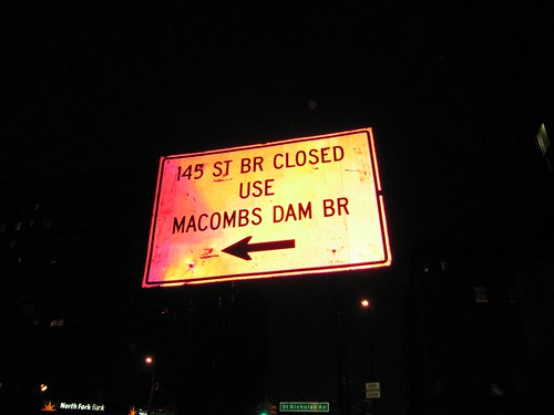 145 Street bridge closed sign