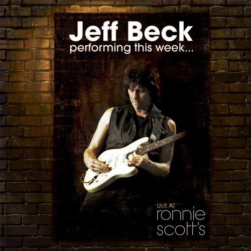 Jeff Beck - Live At Ronnie Scott's (CD / DVD / Blu-ray)