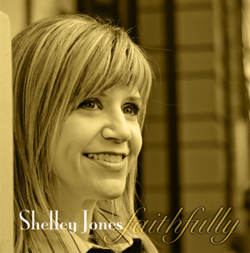 Shelley Jones - Faithfully (CD)