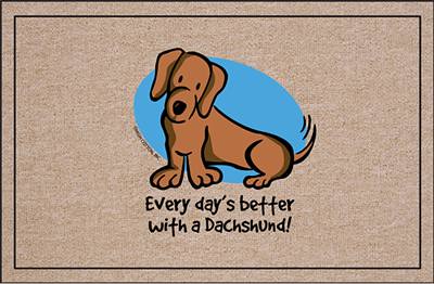 Better with a Dachsund - Funny Doormat