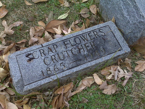 Crap Flowers Crutcher