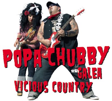 Popa Chubby - Vicious Country (with Galea) [CD]