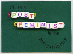 Post-feminism? Not yet