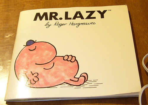 MR. LAZY