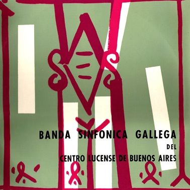 Banda Sinfónica Gallega del Centro Lucense de Buenos Aires (Año 1970)