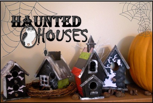 Haunted Houses by jannypie